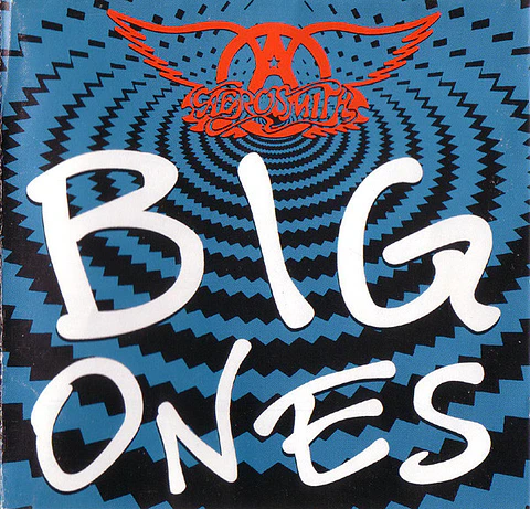 Aerosmith – Big Ones