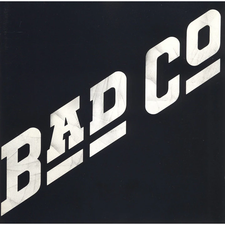 Bad Company– Bad Company 1