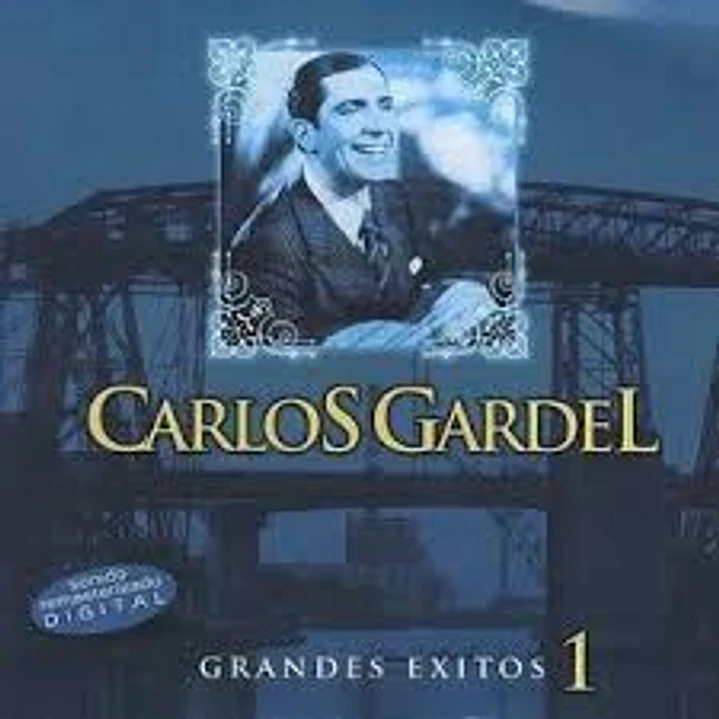 Carlos Gardel Grandes Exitos Vol 1. 1