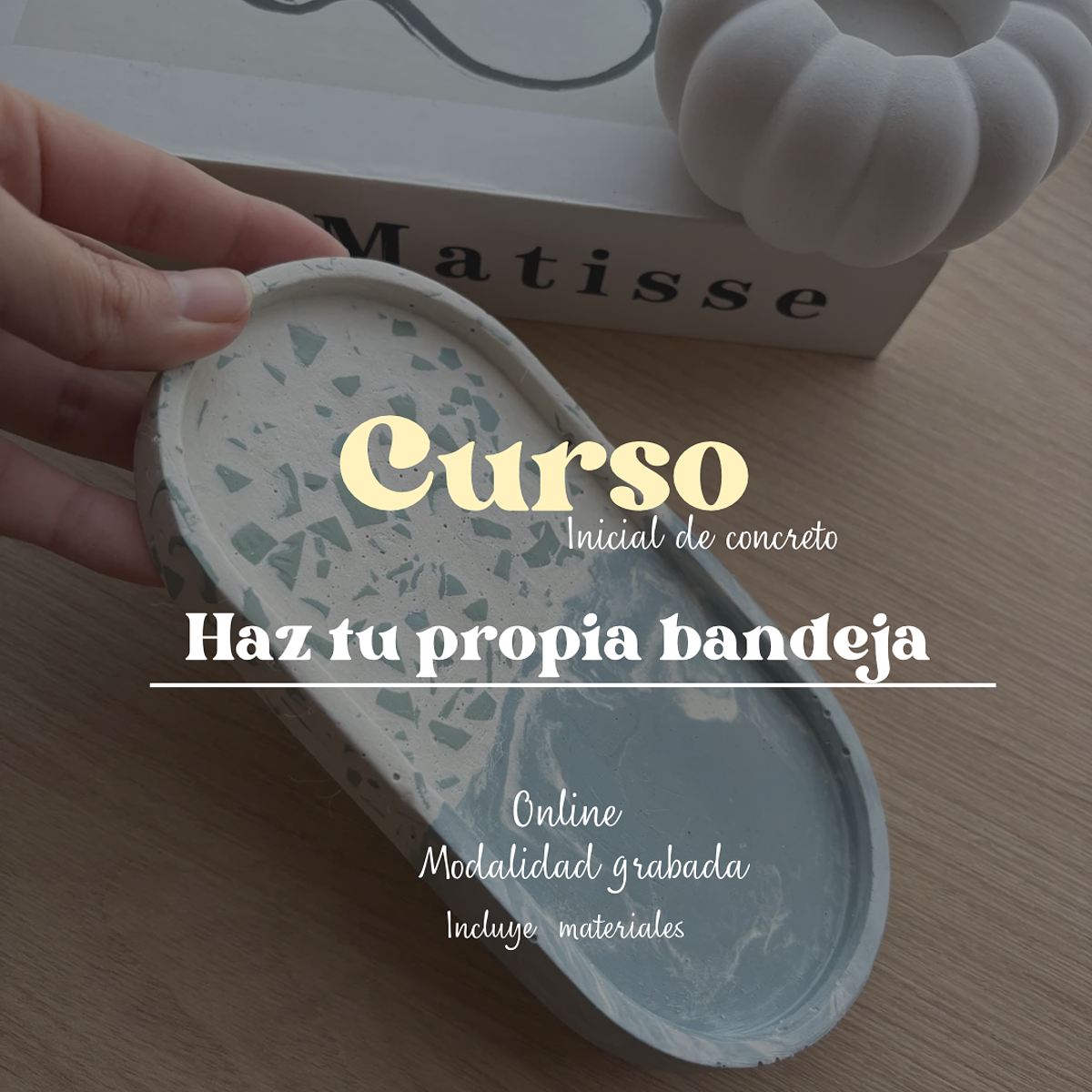 Curso Haz tu propia bandeja 1