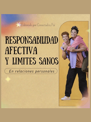 Taller Responsabilidad Afectiva y Límites Sanos