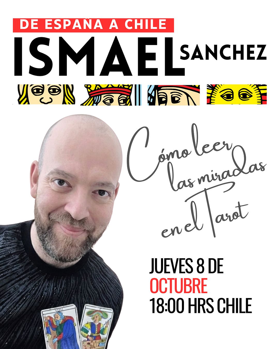 PRE VENTA 1 ENTRADA MASTERCLASS ISMA SANCHEZ EN CHILE: CÓMO LEER LAS MIRADAS EN EL TAROT 1