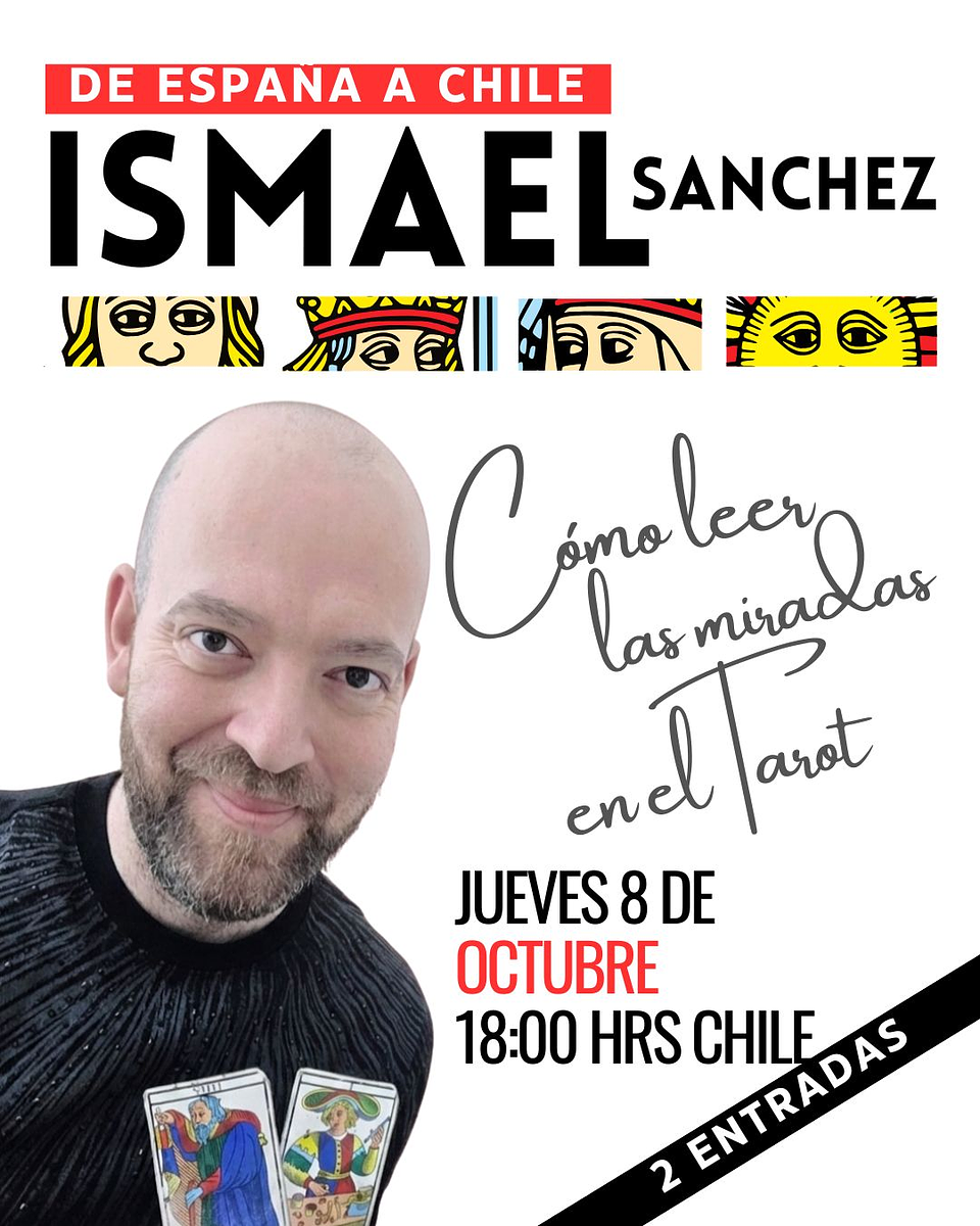 PRE VENTA 2 ENTRADAS MASTERCLASS ISMA SANCHEZ EN CHILE: CÓMO LEER LAS MIRADAS EN EL TAROT 1