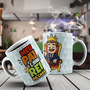 Caneca - O meu pai é o Rei