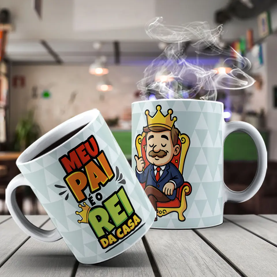 Caneca - O meu pai é o Rei 1