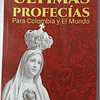 Ultimas Profecías Para Colombia y El Mundo (Rafael Arango Rodriguez y Nelly Madrigal)