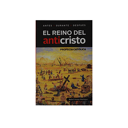 El reino del anticristo | Rafael Arango Rodriguez 