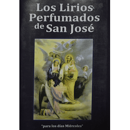 Los lirios perfumados de San José | Días Miércoles 