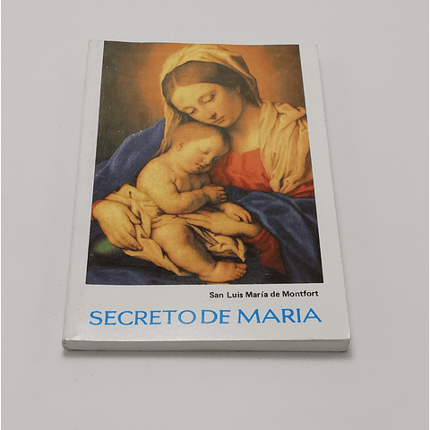 Secreto de María || San Luis de Montfort