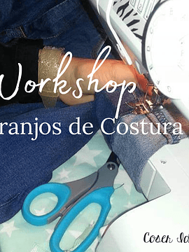 Worshop Arranjos de Costura