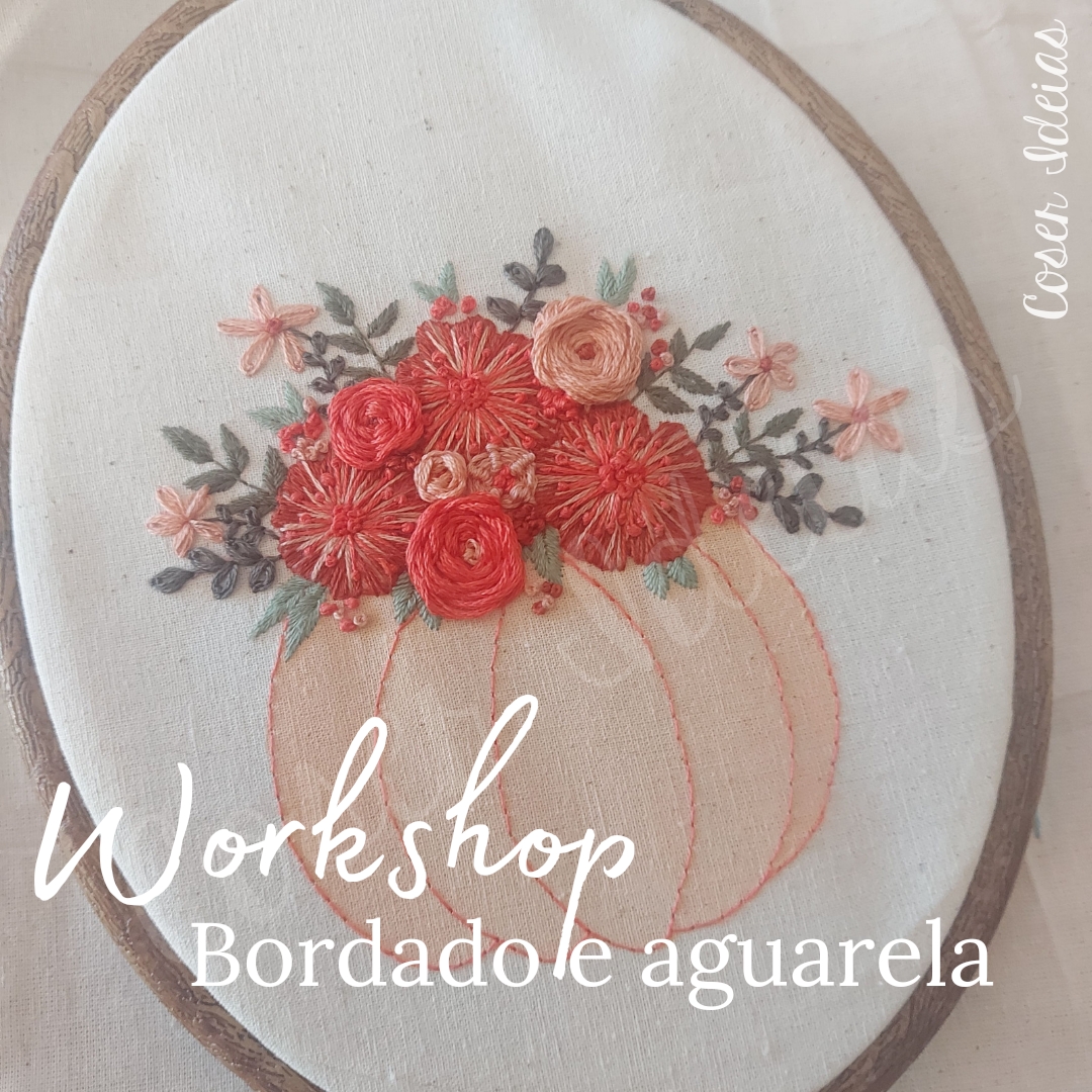 Workshop Bordado e aguarela