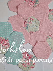 Workshop English Paper Piecing