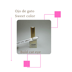 ojo de gato bukld cat eye
