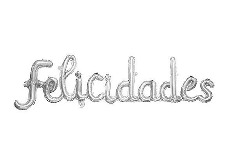 Globo Metálico Felicidades Plateado