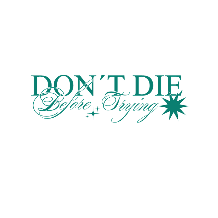 Camiseta Oversized Mujer Don`t Die Before Trying 4