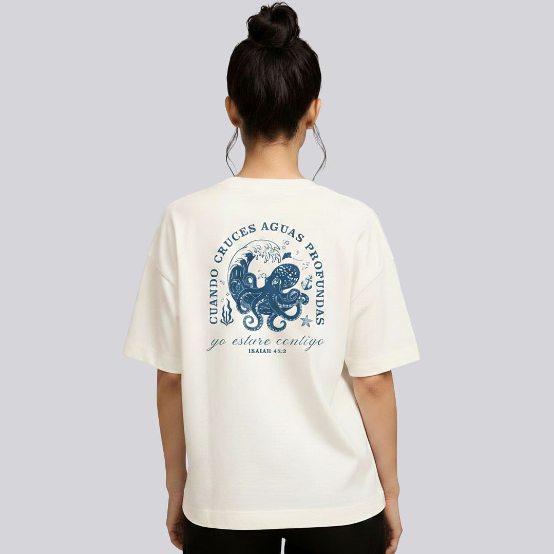 Camiseta Oversized Cuando Cruces Aguas Profundas 1
