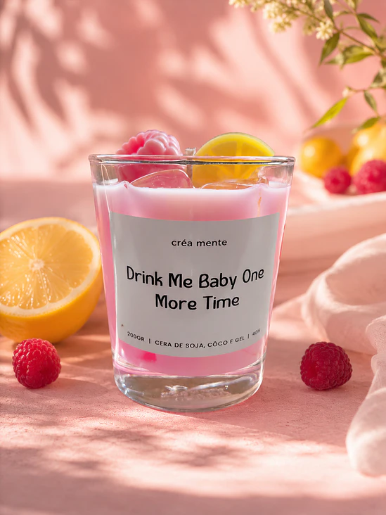 Drink Me Baby One More Time 1