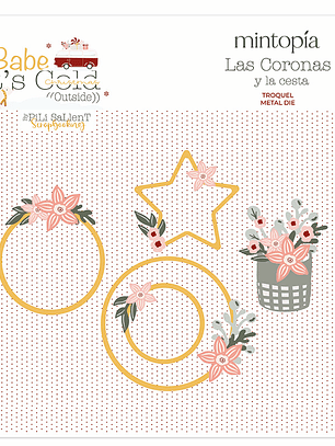 Troquel Cesto y coronas de flores BabyIt's Cold Outside 