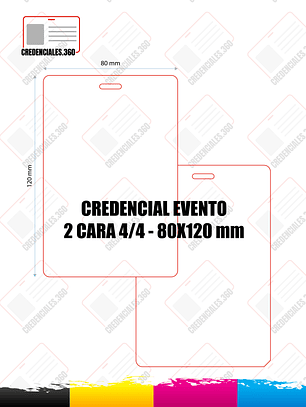 CREDENCIAL 8x12 cm 4/4 - DOS CARAS (41 A 100 UNIDADES)- COPIAR