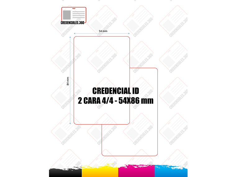 CREDENCIAL 5,4x8,5 cm 4/4 - (21 A 40 UNIDADES) Impresión a color en ambas caras. 1