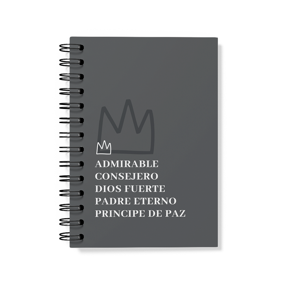Cuaderno "Admirable - Consejero - Dios Fuerte - Padre Eterno - Principe De Paz"