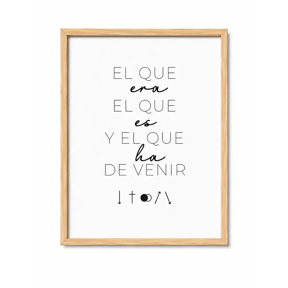 Cuadro Decorativo A4 - "El que Era, El que es, Y El que ah de venir"