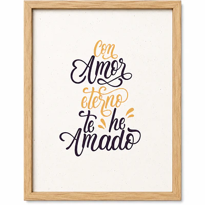 Cuadro Decorativo A4 - "Con Amor Eterno Te Eh Amado"
