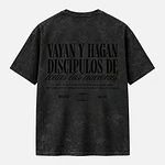 Polera Acid Wash - "Vallan Y Hagan Discípulos En Todas las Naciones"
