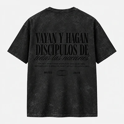 Polera Acid Wash - "Vallan Y Hagan Discípulos En Todas las Naciones"