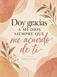 Doy gracias a mi Dios siempre que me acuerdo de ti · RG-11 - Miniatura 2