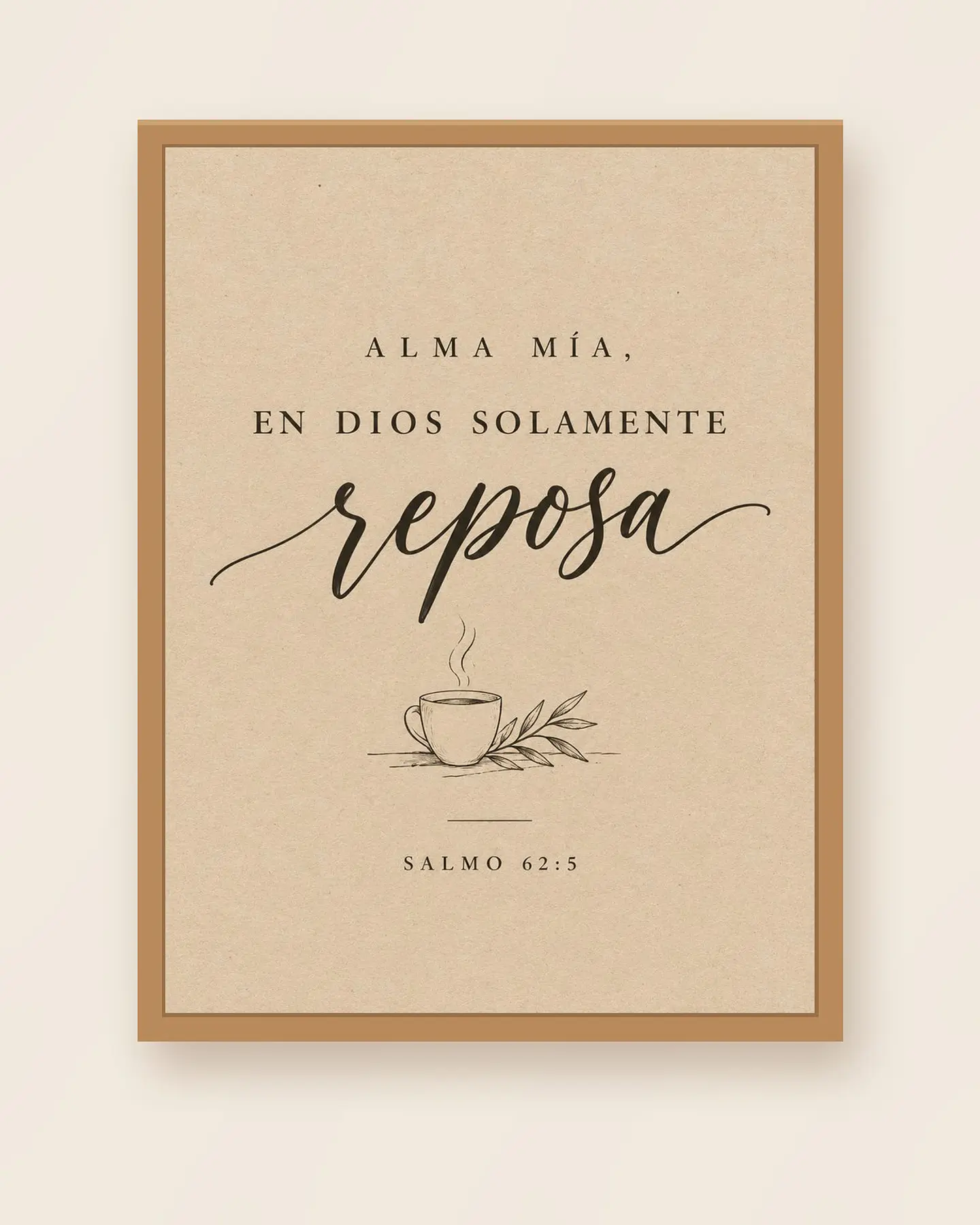 Alma mía, en Dios solamente reposa · AM-06 1