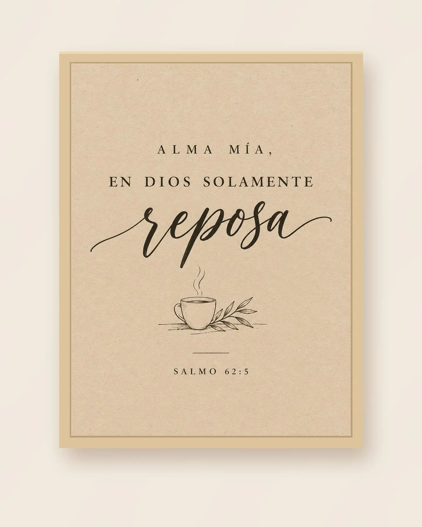 Alma mía, en Dios solamente reposa · AM-06 3