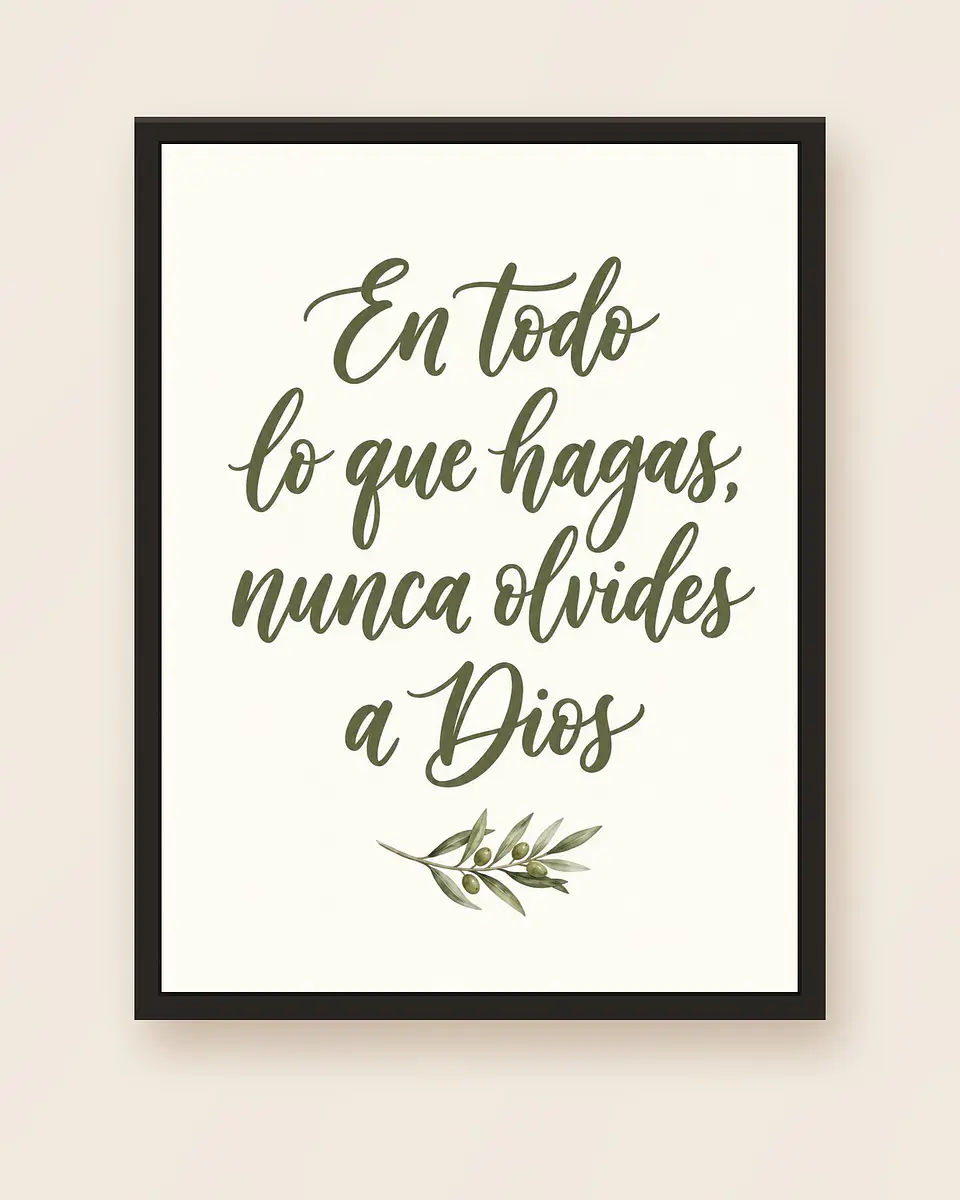 En todo lo que hagas, nunca olvides a Dios · BH-01 5