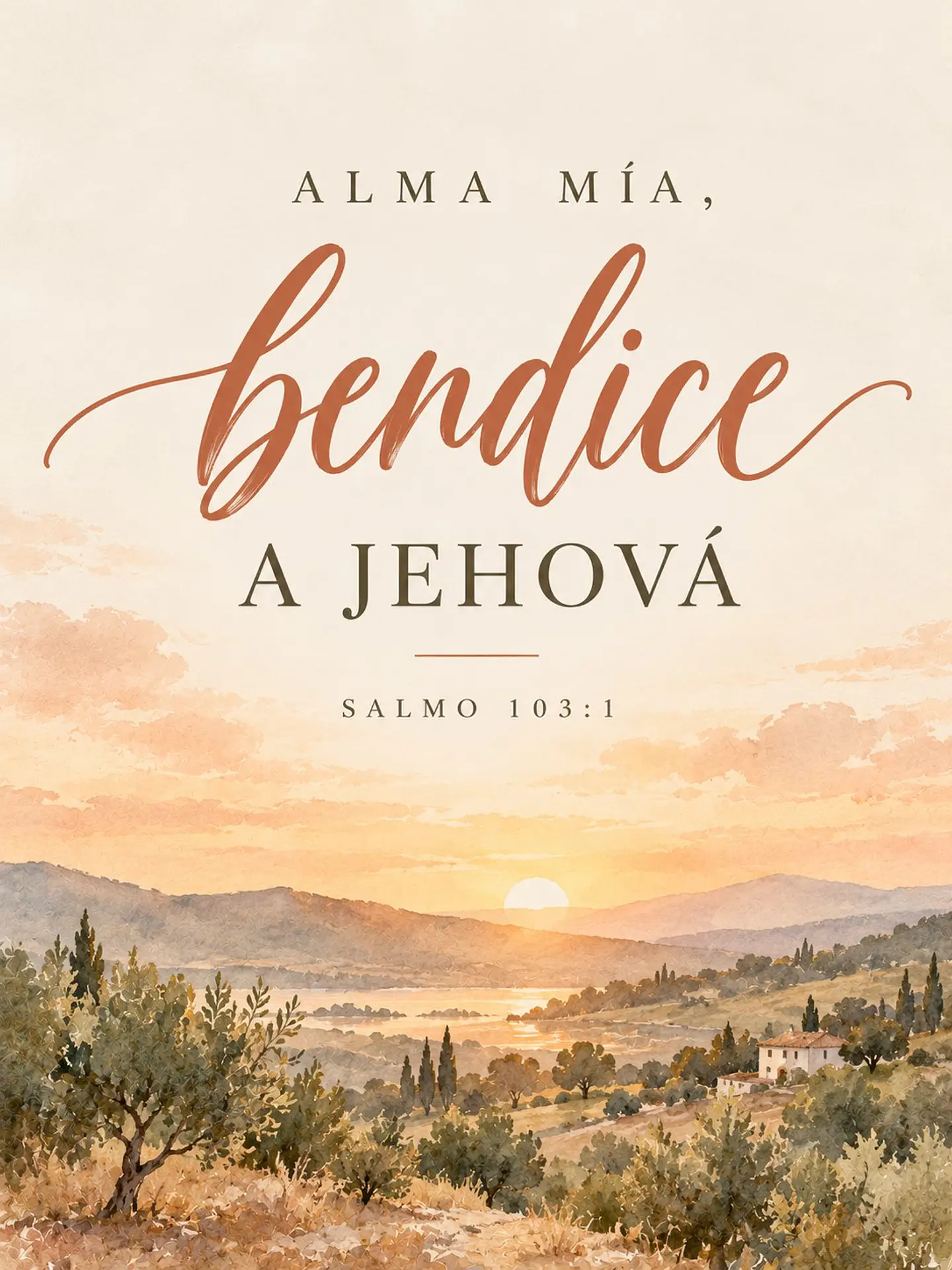 Alma mía, bendice a Jehová · AM-07 2