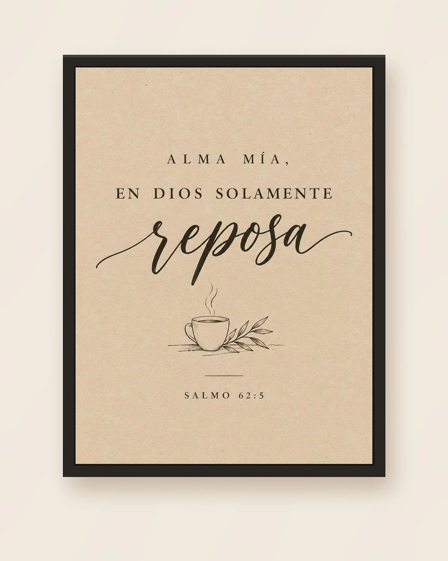 Alma mía, en Dios solamente reposa · AM-06 5