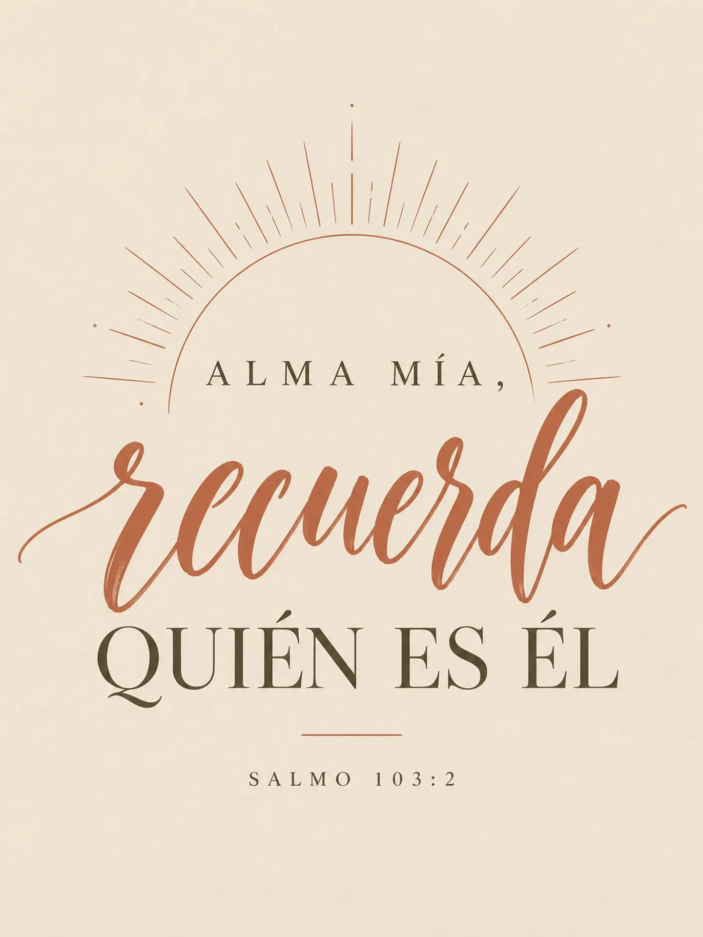 Alma mía, recuerda quién es Él · AM-08 2