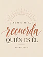 Alma mía, recuerda quién es Él · AM-08 - Miniatura 2