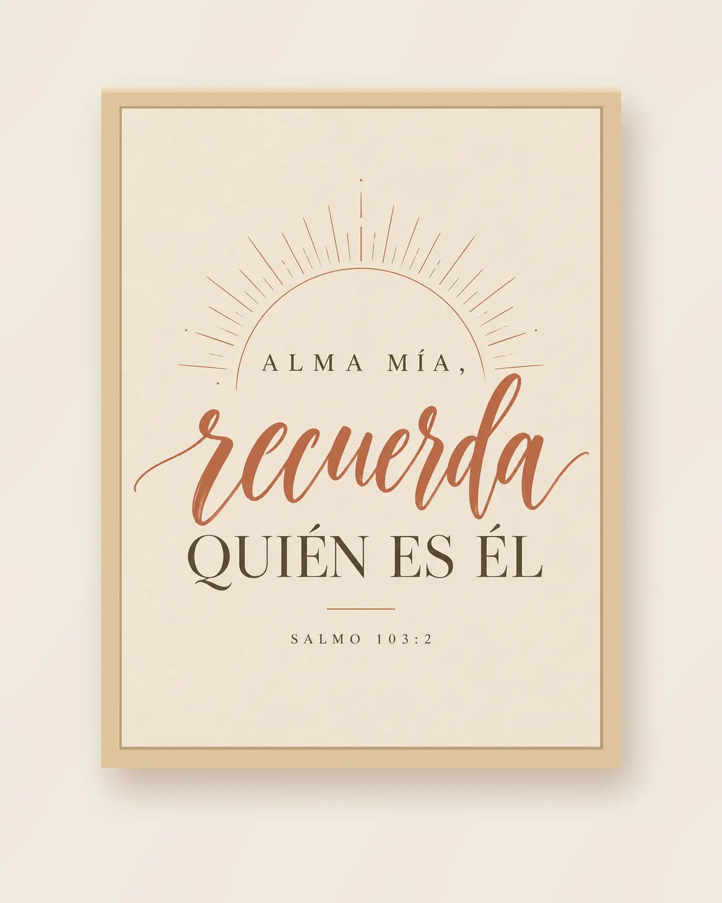 Alma mía, recuerda quién es Él · AM-08 3