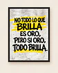 No todo lo que brilla es oro, pero si oro todo brilla · PC-03 - Miniatura 5