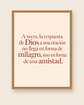La respuesta de Dios llegó en forma de amistad · RG-01 - Miniatura 1
