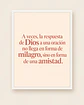 La respuesta de Dios llegó en forma de amistad · RG-01 - Miniatura 4