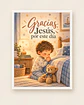 Gracias, Jesús, por este día · SF-10 - Miniatura 4