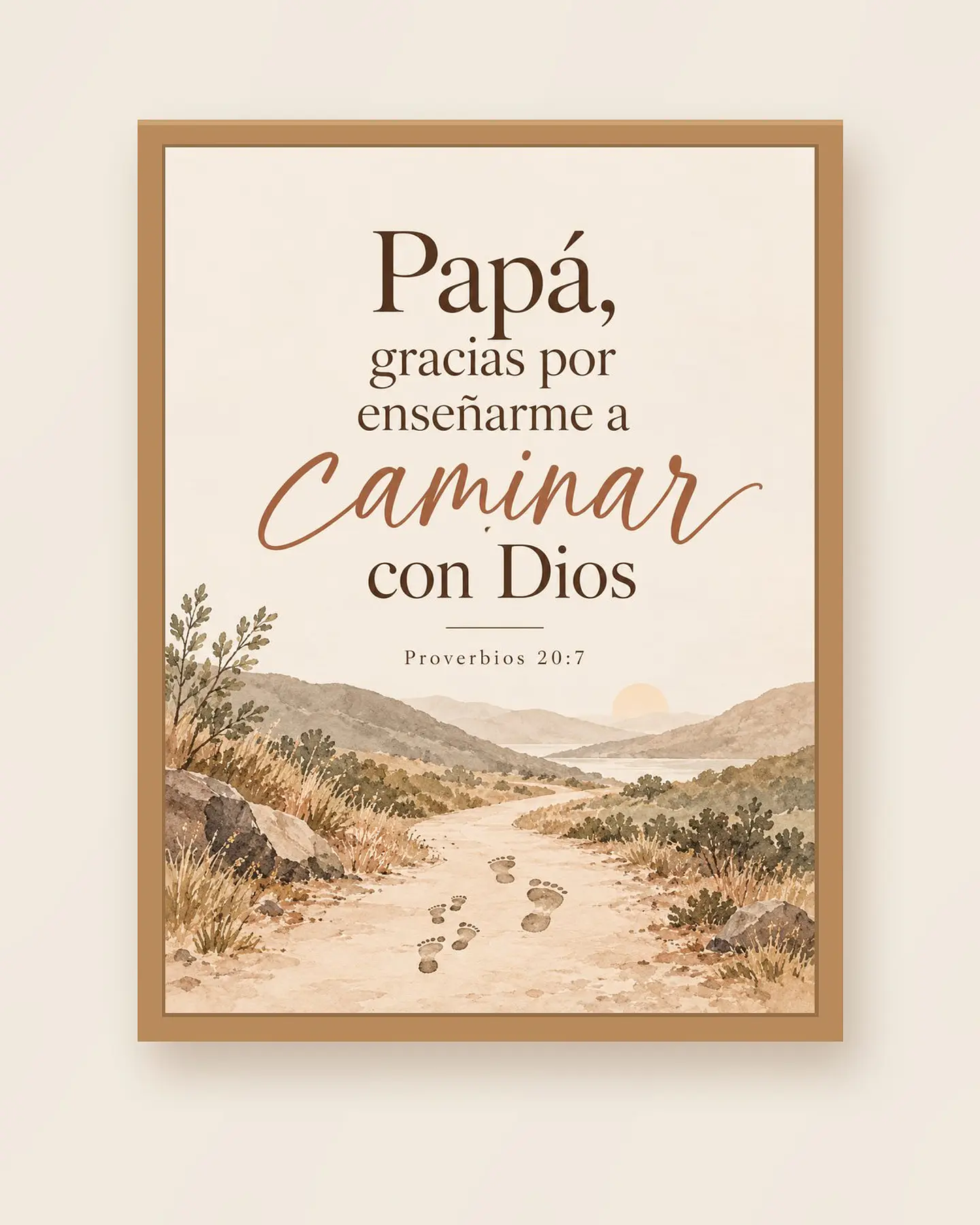 Papá, gracias por enseñarme a caminar con Dios · RG-05 1