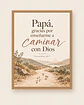 Papá, gracias por enseñarme a caminar con Dios · RG-05 - Miniatura 1