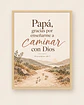 Papá, gracias por enseñarme a caminar con Dios · RG-05 - Miniatura 3
