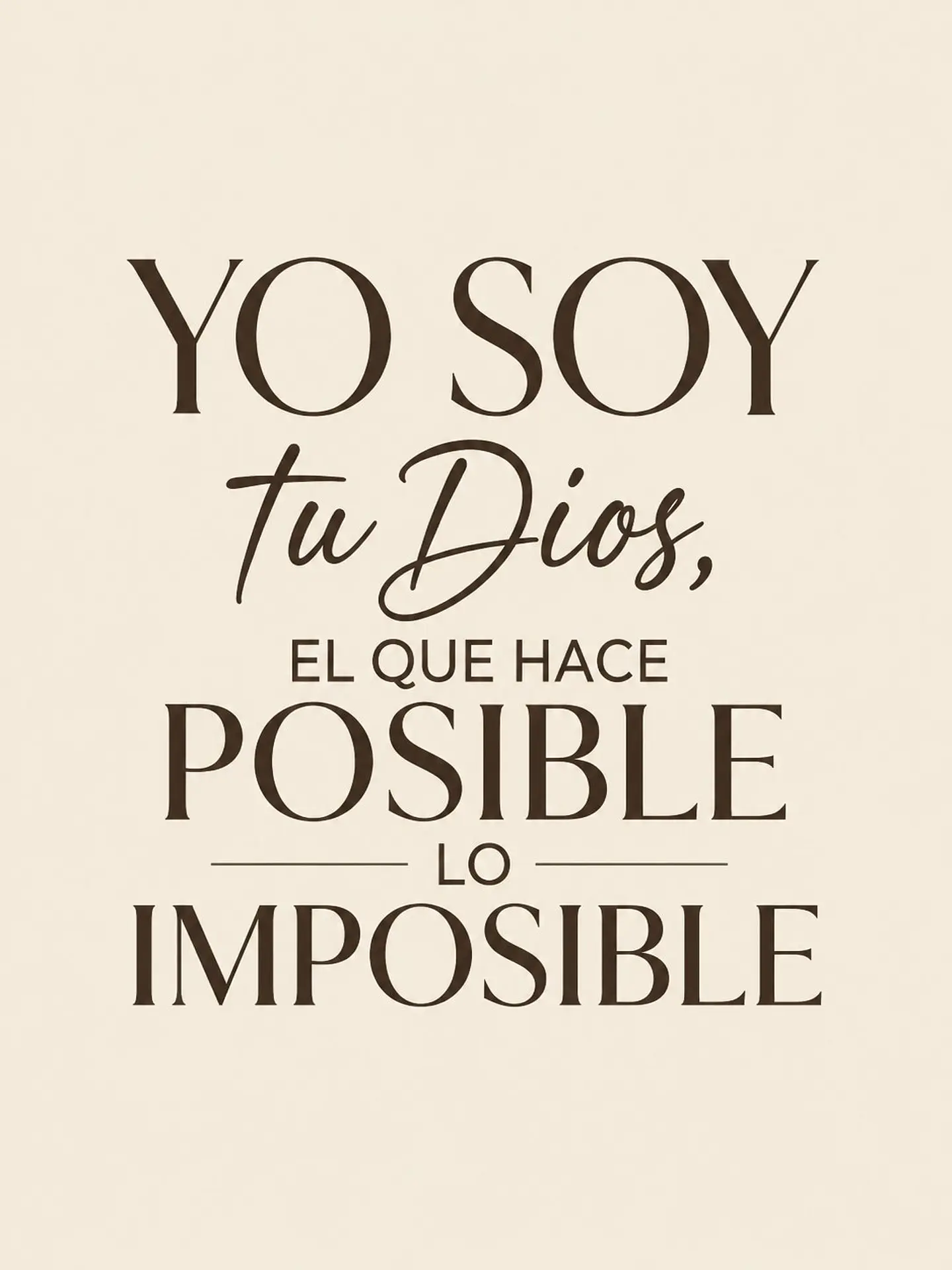Yo soy tu Dios, el que hace posible lo imposible · ES-01 2