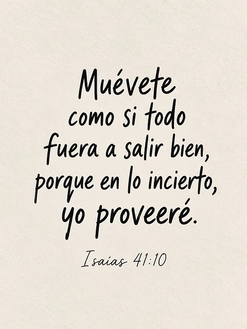 Muévete como si todo fuera a salir bien, yo proveeré · ES-02
