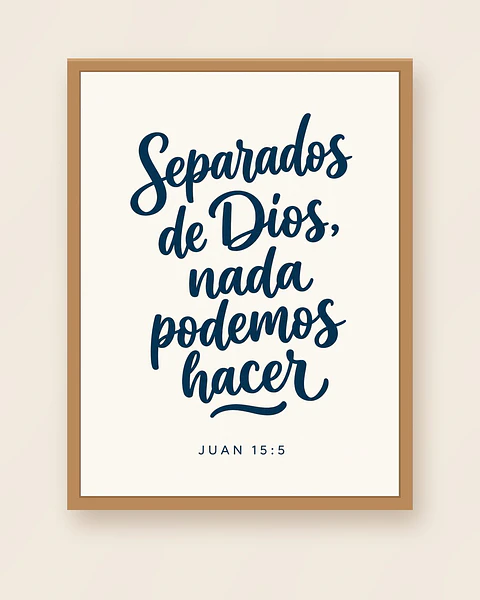 Separados de Dios, nada podemos hacer · QS-01