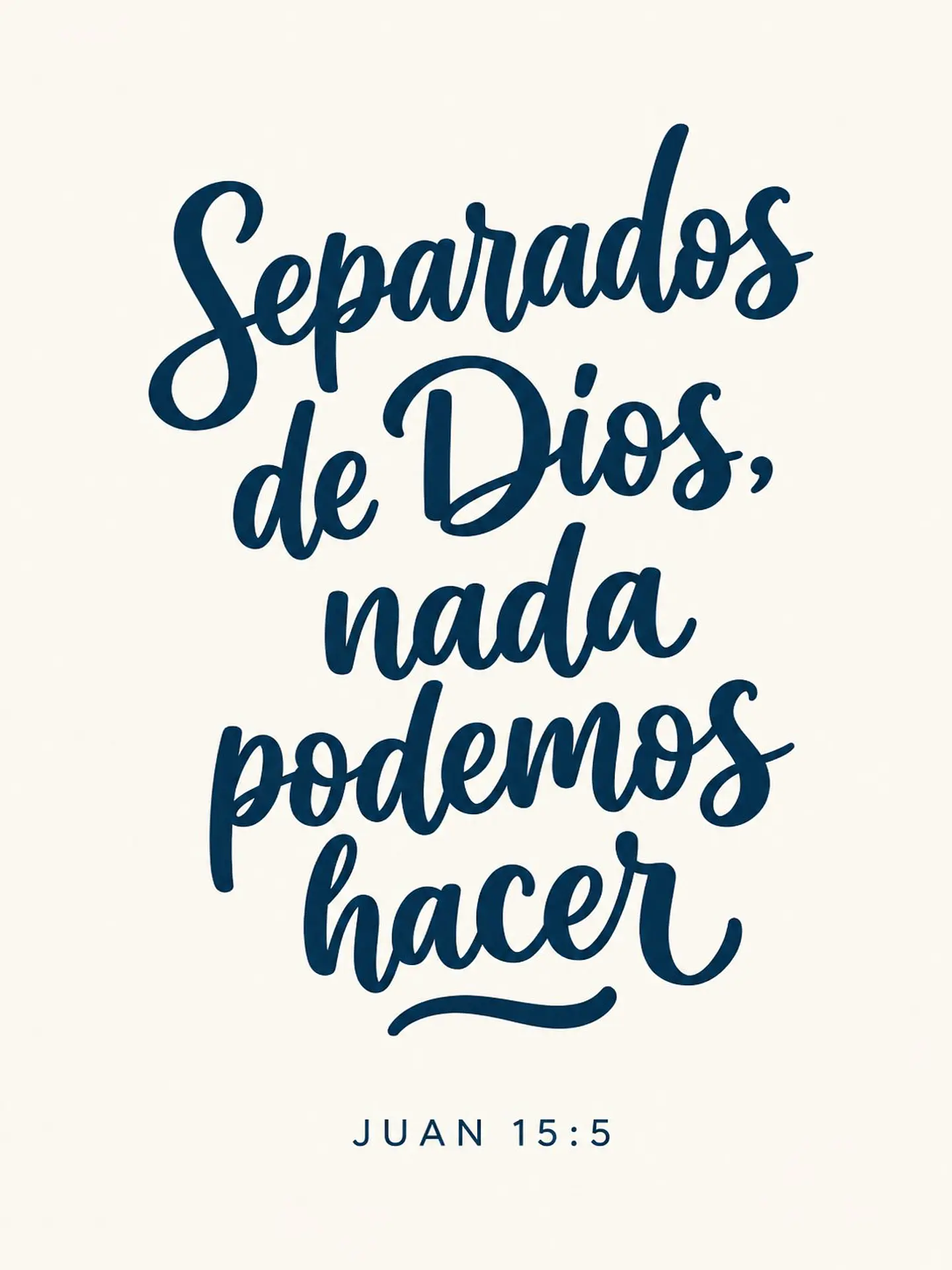 Separados de Dios, nada podemos hacer · QS-01 2