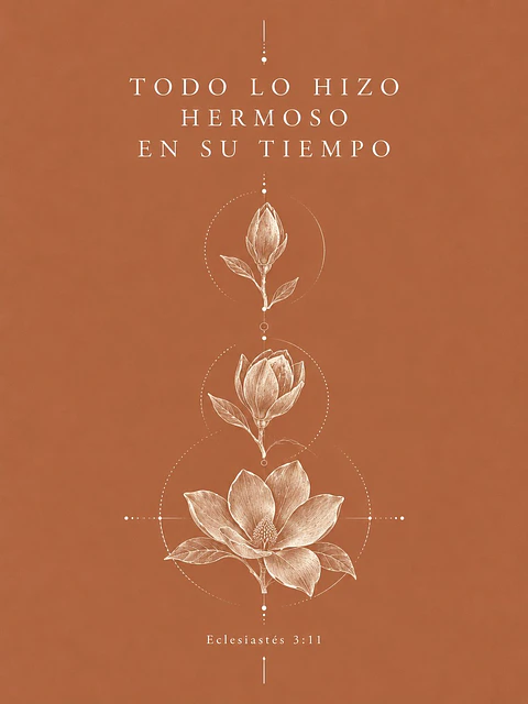 Todo lo hizo hermoso en su tiempo · ES-15